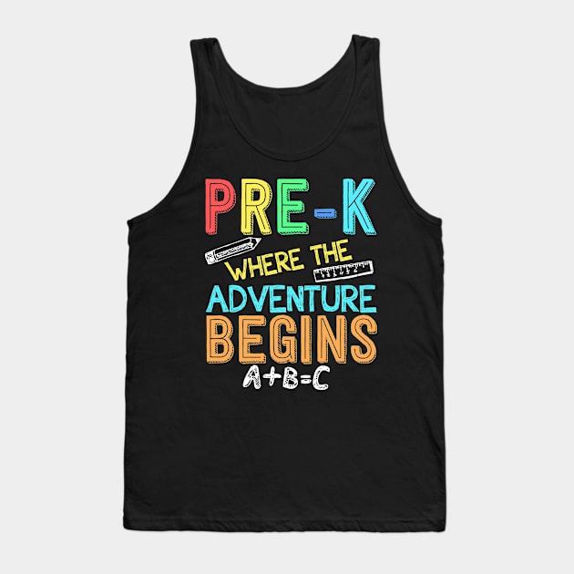 Pre-k Where the Adventure Begins Back To School Tank Top by paola.illustrations